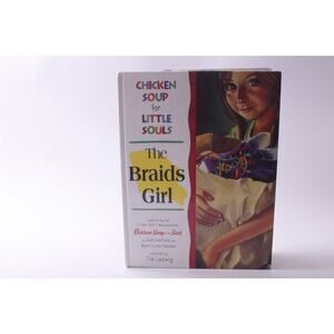 The Braids Girl, Chicken Soup for Little Souls, Picture Book, ~ 250809-WH 441